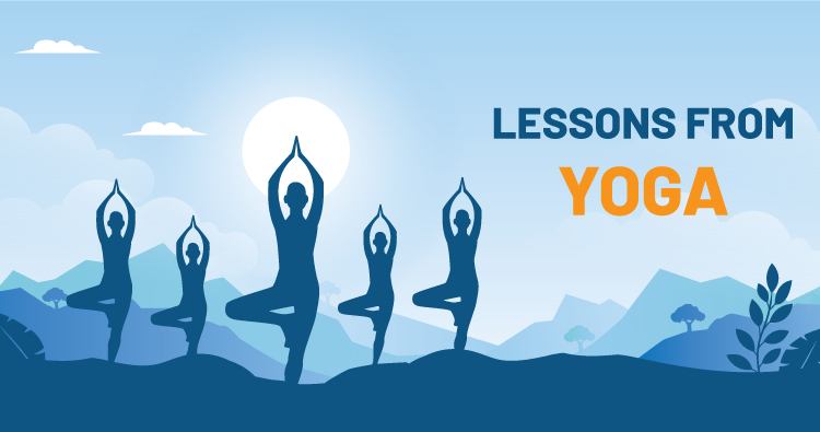 Lessons from Yoga